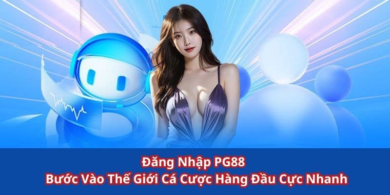 Đăng Nhập PG88