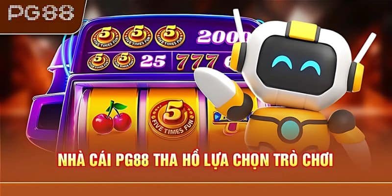 Kho game cá cược hệ thống PG88 đa dạng, đồ họa sắc nét
